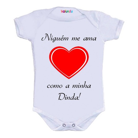 Body Bebê Menino Ninguém Me Ama Como A Dinda