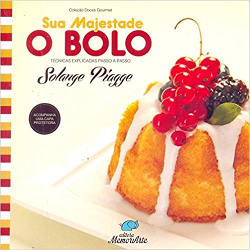 Sua Majestade o Bolo