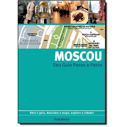 Moscou - guia passo a passo