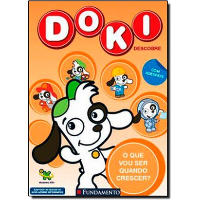 DOKI - O QUE VOU SER QUANDO CRESCER