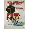 Prática Da Educação Física No 1ºGrau