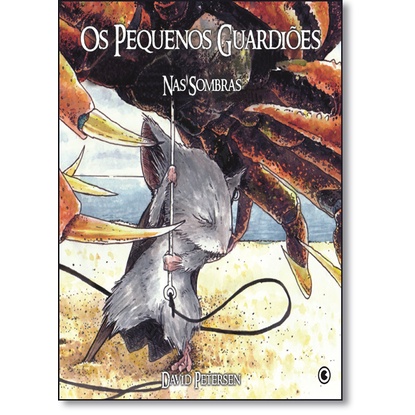 PEQUENOS GUARDIOES, OS - NAS SOMBRAS - VOL. 2