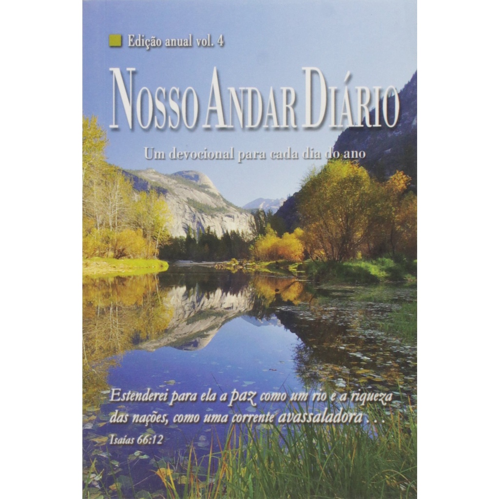 Nosso Andar Diário - Um Devocional para Cada Dia do Ano