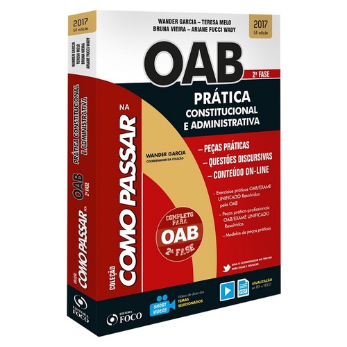 Como Passar na Oab: Prática Constitucional e Administrativa - 2ª Fase