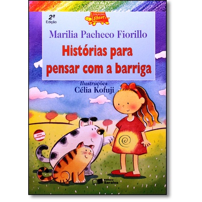 Historias Para Pensar Com a Barriga - Coleção Jabuti