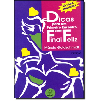 Dicas Para Um Primeiro Encontro com Final Feliz