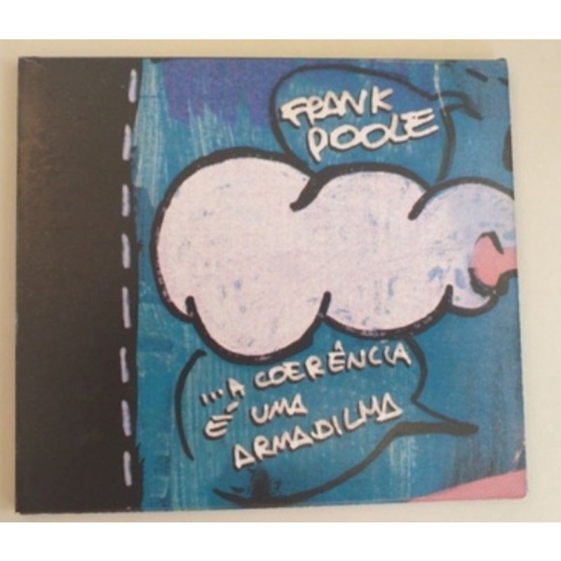 CD Frank Poole a coerência é uma armadilha ótimo estado midia e capa