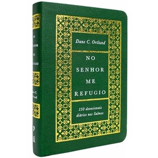Devocional No Senhor Me Refugio | Dane C. Ortlund em Oferta na Shopee