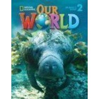 Our World Student Book 2 de Jo Ann Crandall 4542730