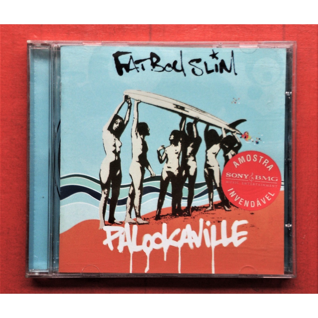 Cd Fat Boy Slim - Palookville - 2004 - Don't Let The Man Get You Dow