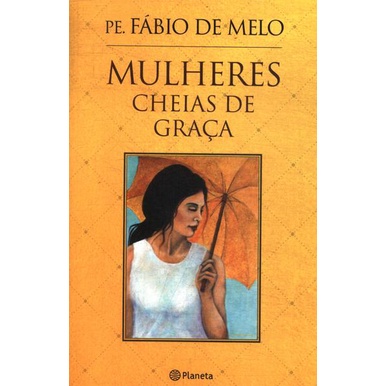 Mulheres Cheias De Graça