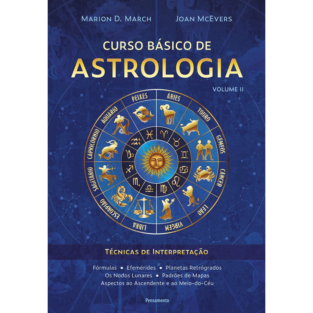 Livro Curso básico de astrologia – vol.2: Técnicas de interpretação