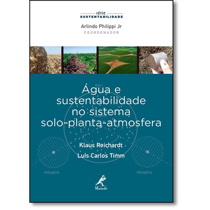 Água e sustentabilidade no sistema solo-planta-atmosfera