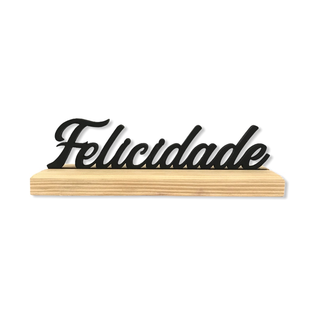 CDA Pedestal Felicidade Placa Mesa Pedestal Palavras Enfeite Decoração Madeira
