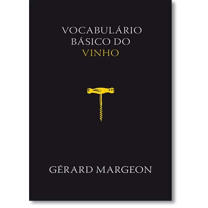 Vocabulário Básico do Vinho