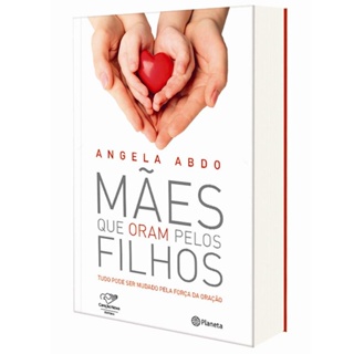 Livro Maes Que Oram Pelos Filhos em Oferta na Shopee