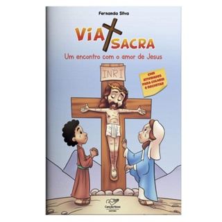Livro Via Sacra para as Criancas: Um Encontro com o Amor em Oferta na Shopee