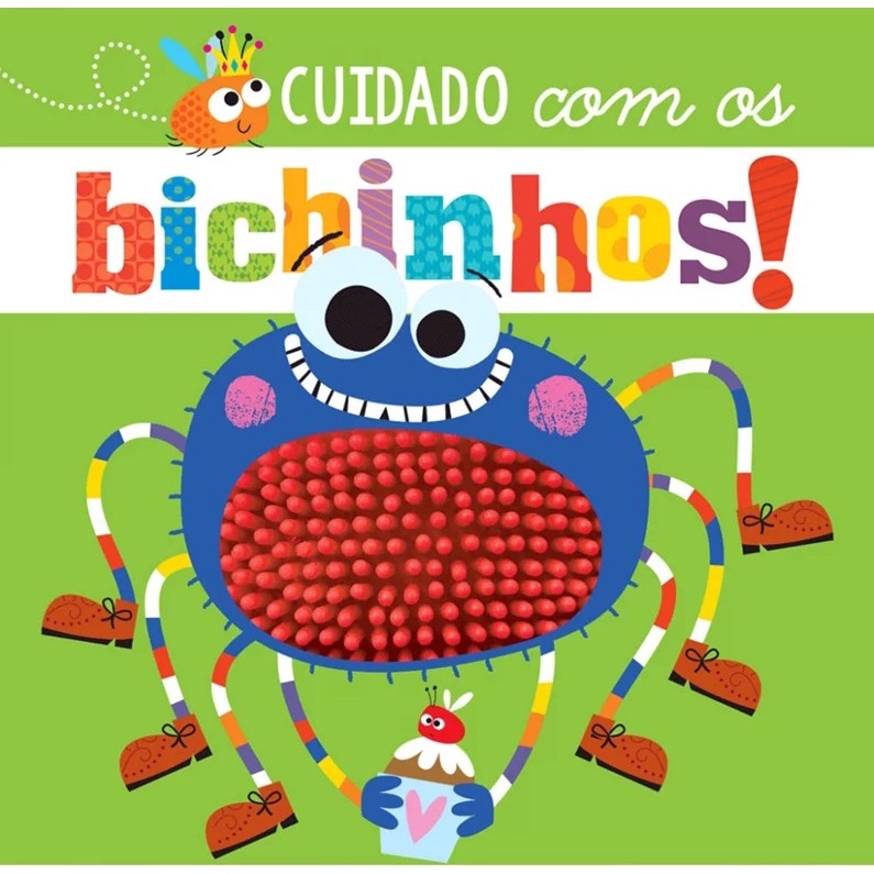 Cuidado com os Bichinhos - Ed. Ciranda Cultural