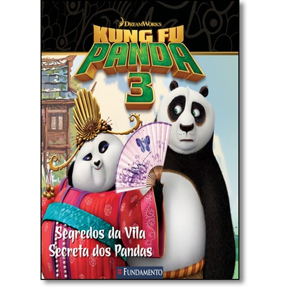 Kung Fu Panda 3: Segredos da Vila Secreta dos Pandas