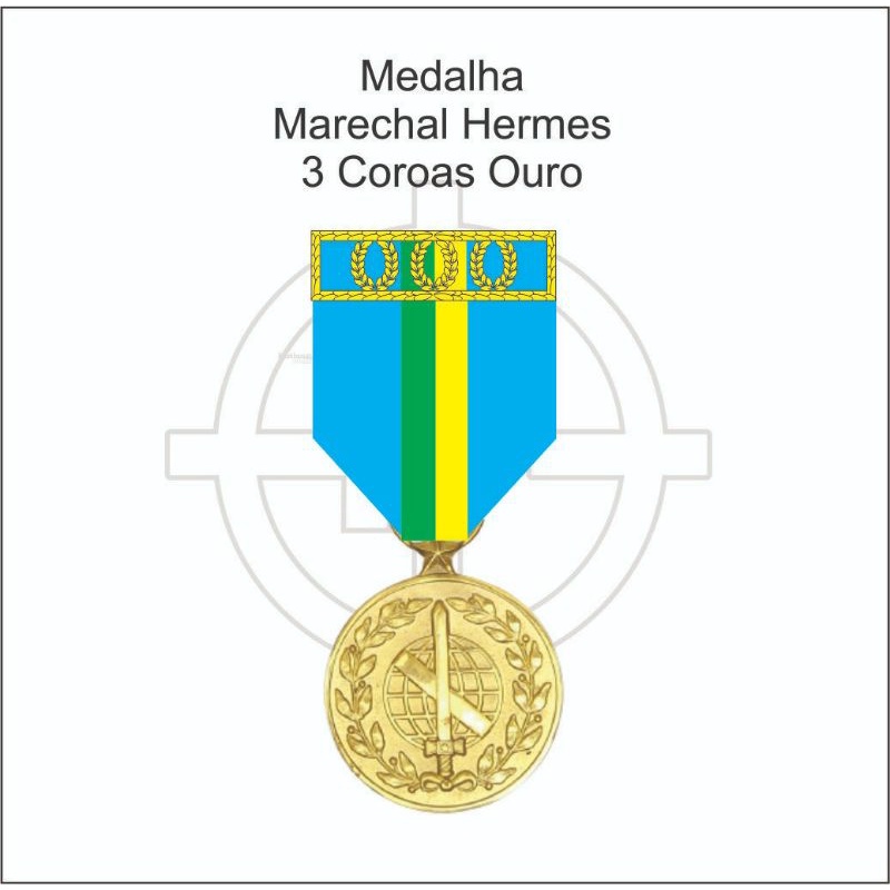 Medalha Marechal Hermes 3 Coroas Ouro