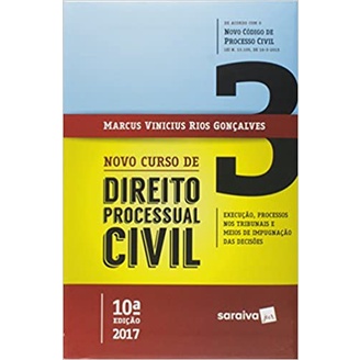 Novo Curso de Direito Processual Civil Execução, Processos nos Tribunais e Meios de Impugnação das Decisões - Vol.3