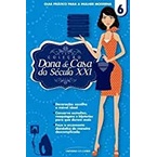 Col. Dona De Casa do Séc. XXI - vol 06