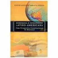 Soberania e Integração Latino - Americana de Flavio Augusto Saraiva Straus 4542296