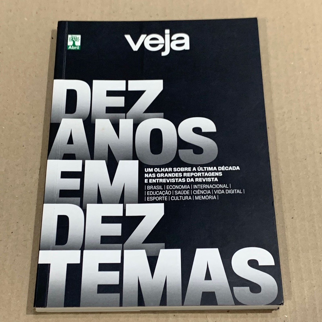 LIVRO DEZ ANOS EM DEZ TEMAS - VEJA