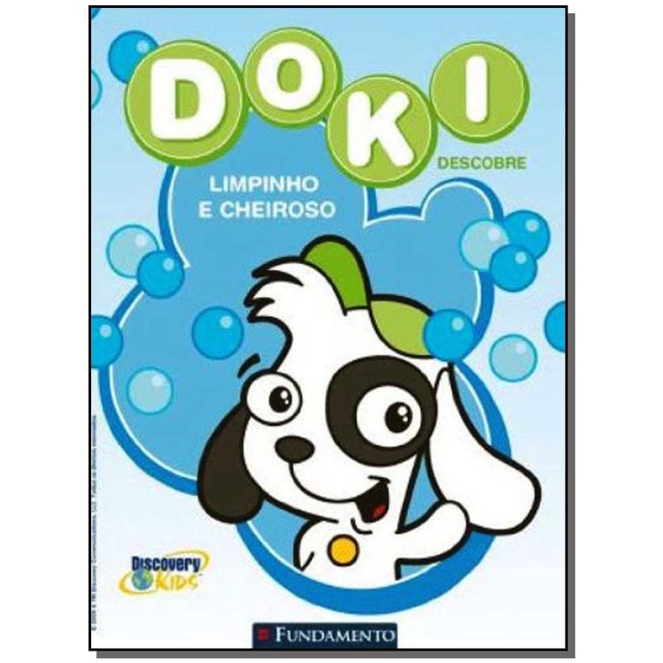 Doki Descobre: Limpinho e Cheiroso