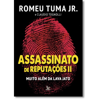 Assassinato de reputações II