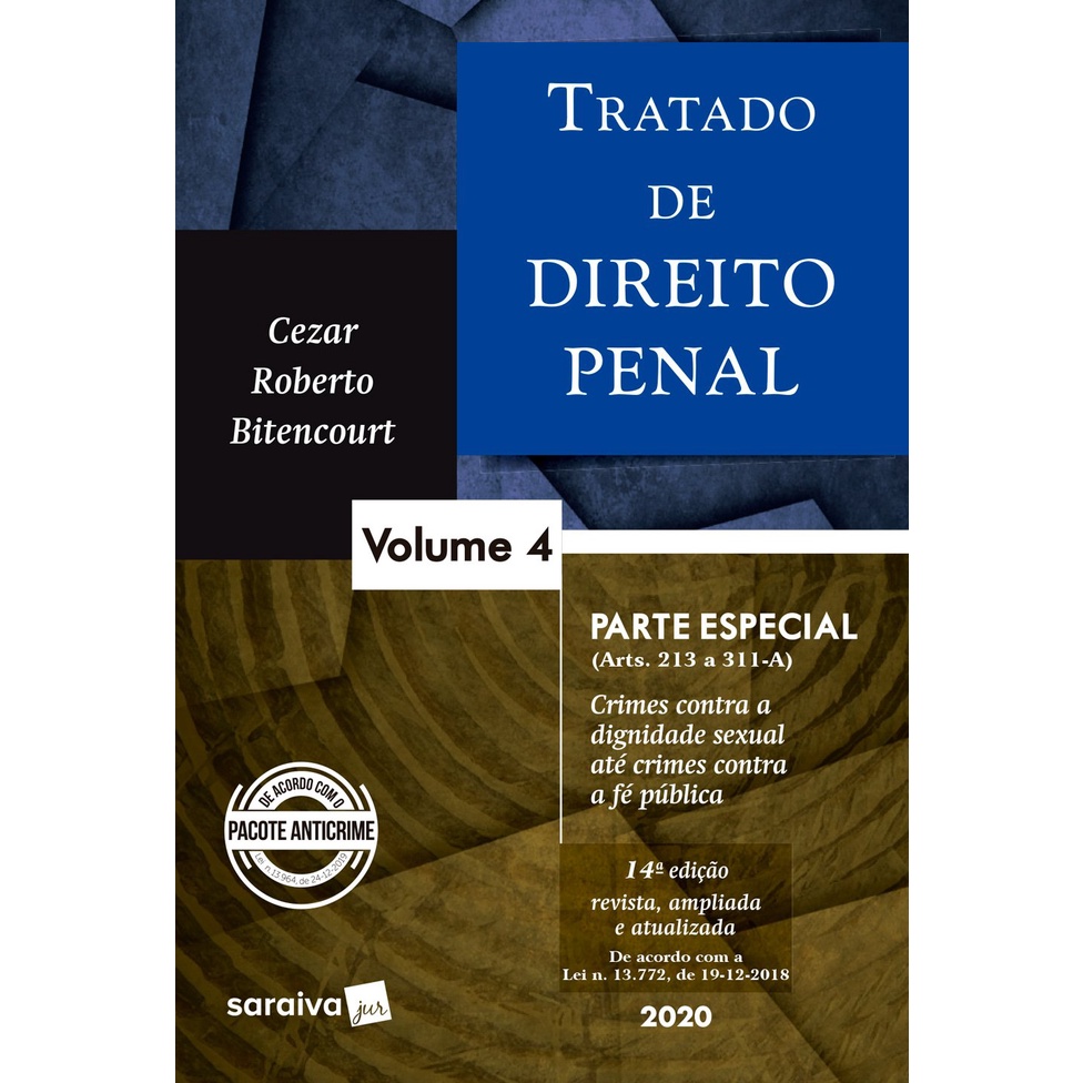 Tratado de Direito Penal - Vol. 4 - 14ª edição de 2020