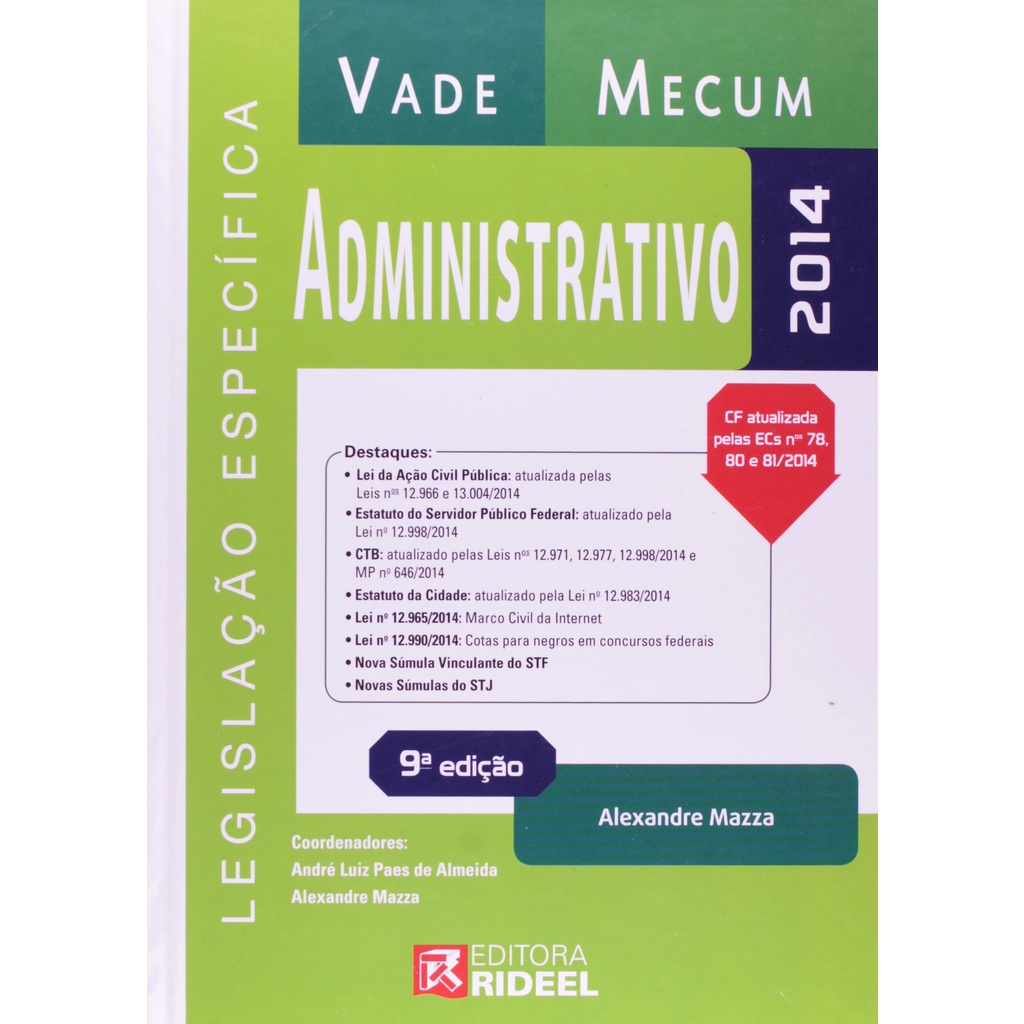 Vade Mecum Administrativo: Legislação Específica - 2014