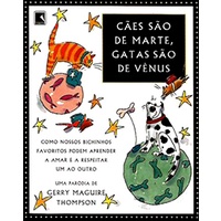 CÃES SÃO DE MARTE, GATAS SÃO DE VÊNUS