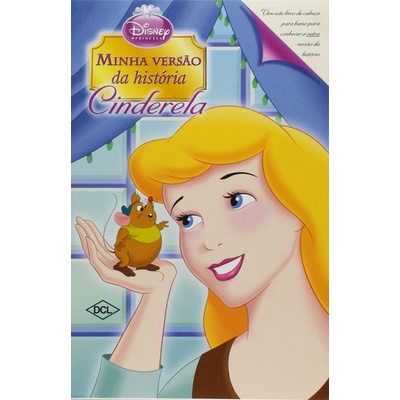 Minha Versão da História. Cinderela e Madrasta