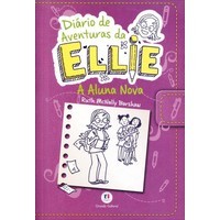 Livro Diario de Aventuras da Ellie - Aluna Nova