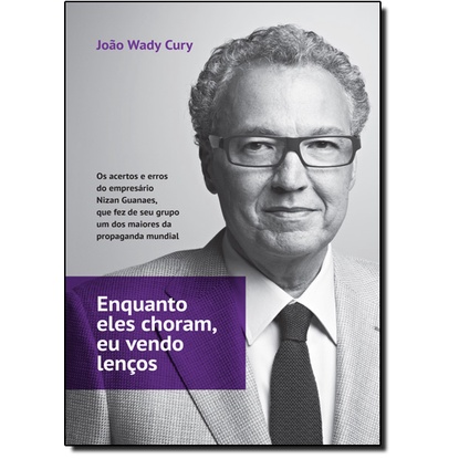Enquanto Eles Choram, Eu Vendo Lenços