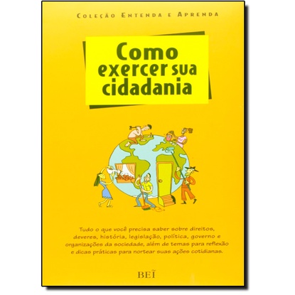 Como Exercer Sua Cidadania - Coleção Etenda e Aprenda