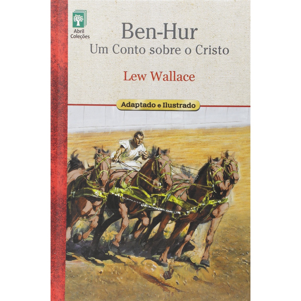 BEN-HUR - UM CONTO SOBRE O CRISTO ( ADAPTADO E ILUSTRADO )