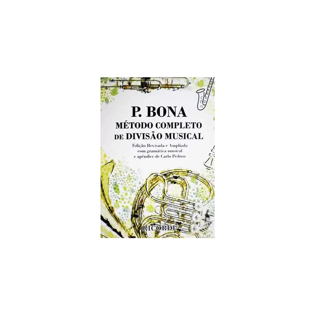 Bona Método De Divisão Musical Completo - P BONA