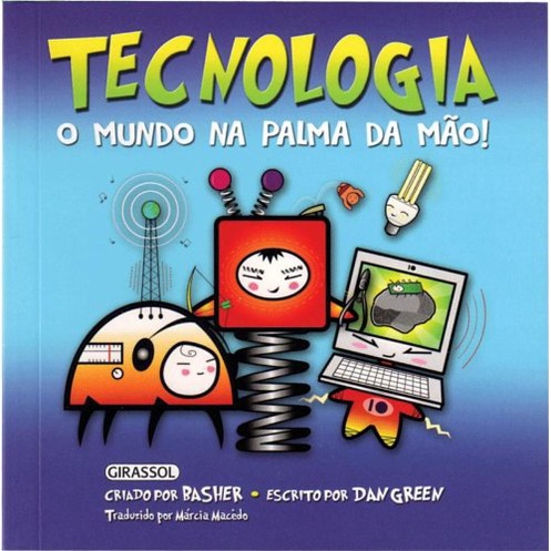 Ciencia Facil - Tecnologia - Mundo Na Palma Da Mao