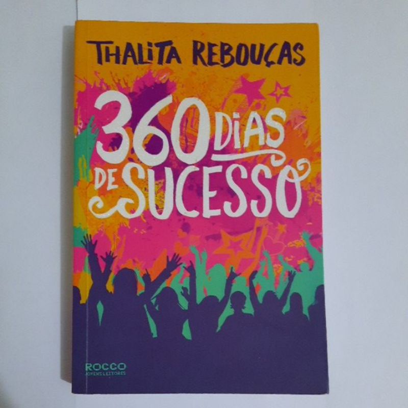 Livro 360 dias de Sucesso - Thalita Rebouças
