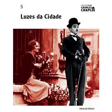 LUZES DA CIDADE - COL. FOLHA CHARLES CHAPLIN - VOL. 5