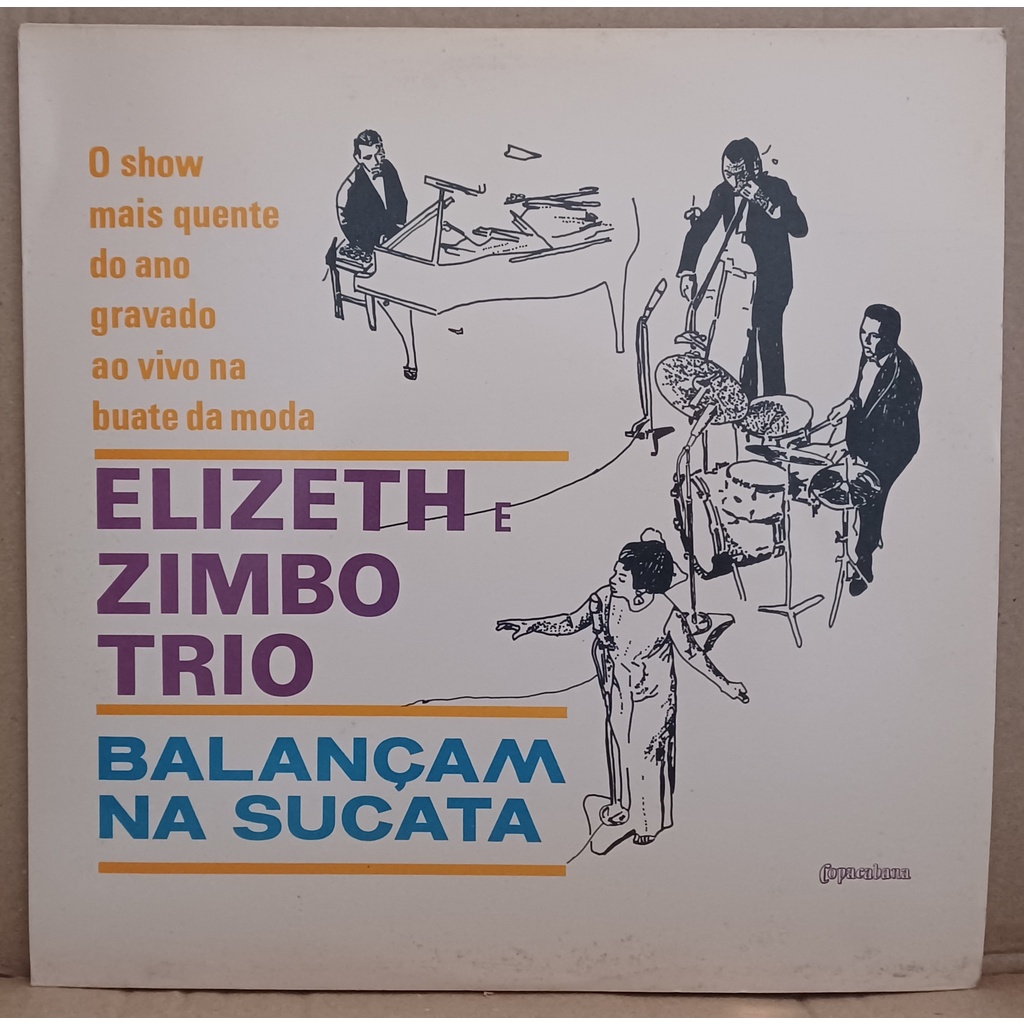 LP Disco De Vinil Elizeth E Zimbo Trio - Balançam Na Sucata - LP Excelente Capa Laminada Ótima Ler Descr. Ler Descrição