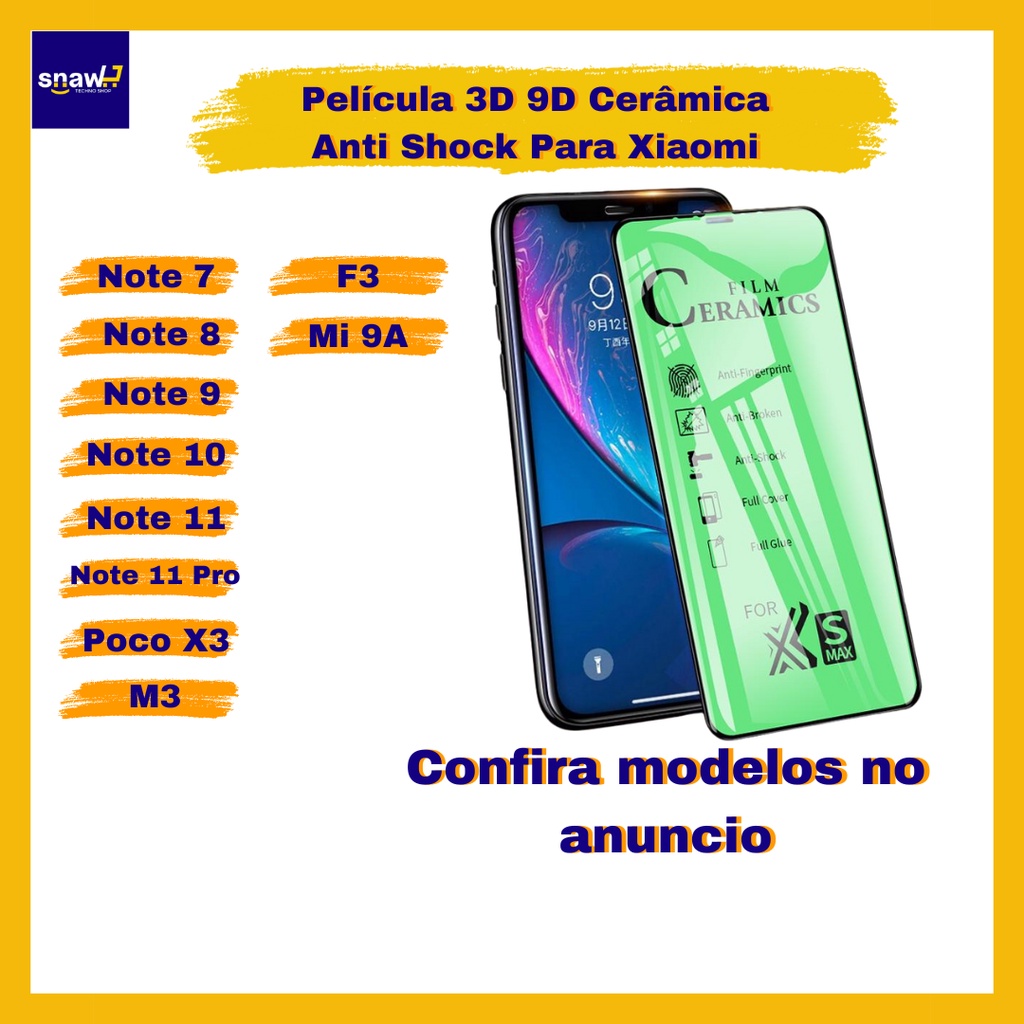 Película Cerâmica 9D compatível com smartphone Xiaomi Redmi Note7/8/9/10/11/Note11 Pro/Poco X3/M3/F3/Mi 9A