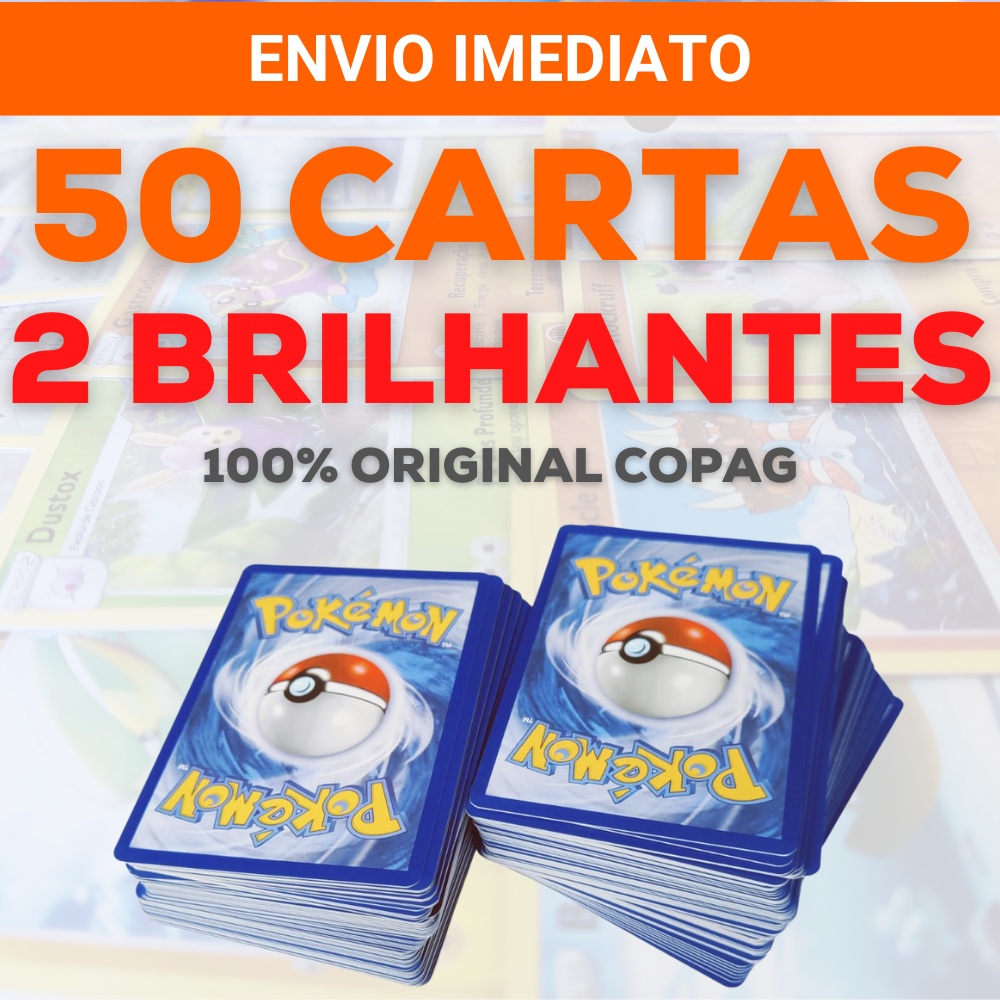 Lote 50 Cartas Pokémon + 2 BRILHANTES - CARTAS ORIGINAIS COPAG - Desconto  no Preço