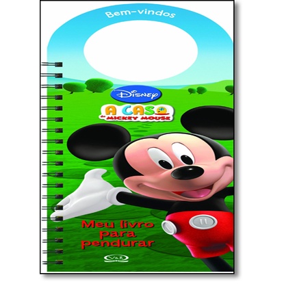 Casa do Mickey Mouse, A: Meu Livro Para Pendurar
