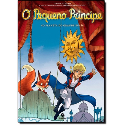 O pequeno príncipe no planeta do Grande Bufão