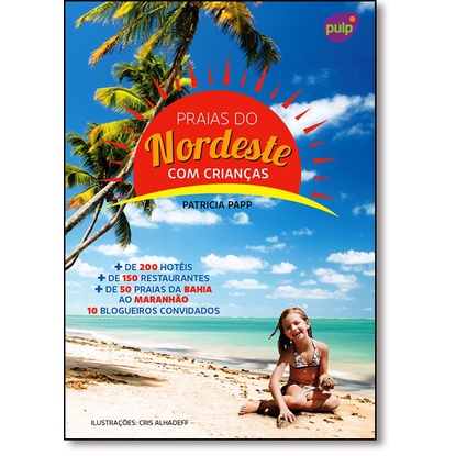 Praias do Nordeste Com Crianças - Coleção Crianças a Bordo