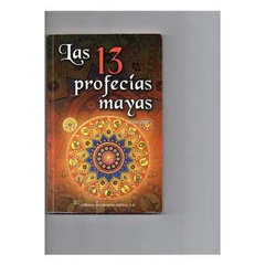 Las 13 Profecias Mayas de Editores Mexicanos Unidos 4816406
