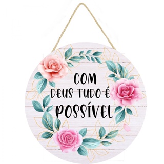 Placa decorativa com Deus tudo e possível 054 em Oferta na Shopee